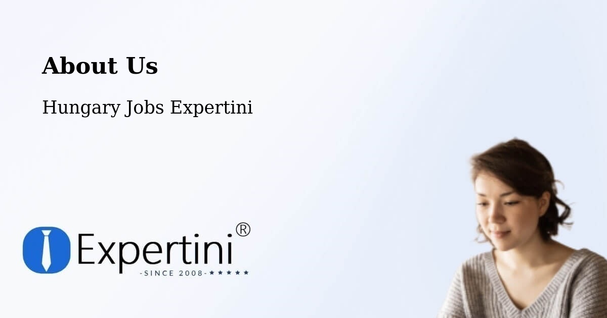 About Expertini Recruitment Platform  – Kömlőd - Kömlőd, Hungary Jobs Expertini