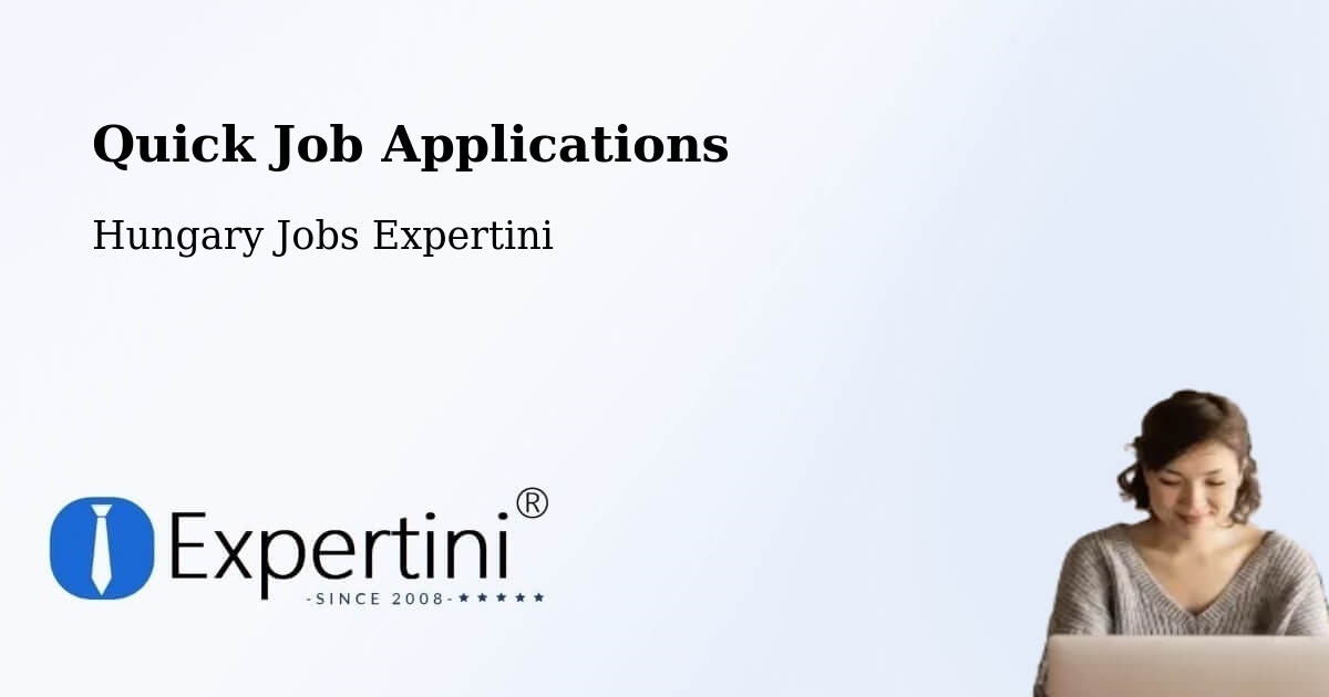 Quick Apply Feature – Kömlőd - Hungary Jobs Expertini