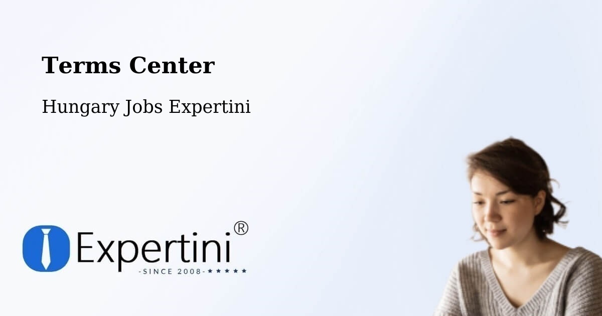 Terms of Service – Kömlőd - Hungary Jobs Expertini